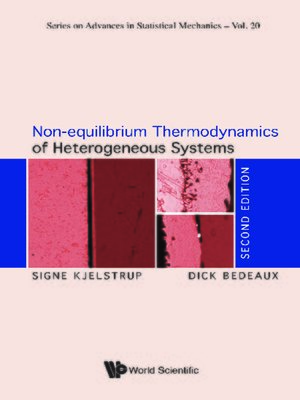 cover image of Non-equilibrium Thermodynamics of Heterogeneous Systems ()